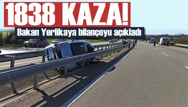 Bakan Yerlikaya bayram tatili bilançosunu açıkladı