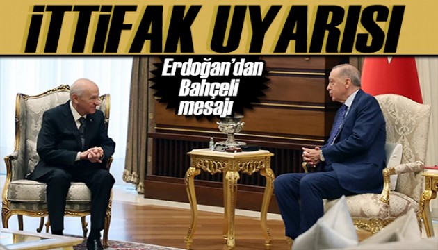 Erdoğan'dan ittifak uyarısı: Cumhur İttifakı'na zarar vermeyin!