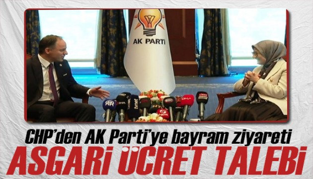 Partiler arası bayramlaşma! CHP'den AK Parti'ye ziyaret: Asgari ücret diyaloğu