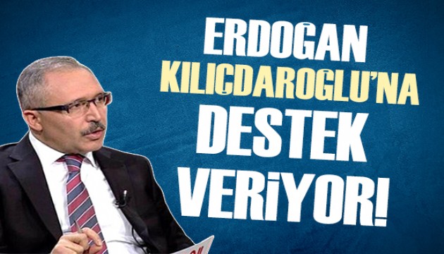 Abdulkadir Selvi: Erdoğan, Kılıçdaroğlu'na destek veriyor!