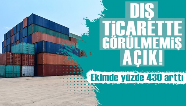 Dış ticarette görülmemiş açık