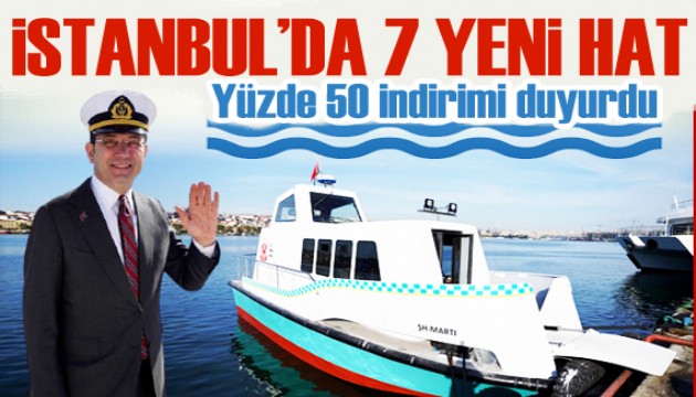 İmamoğlu duyurdu: İstanbul'da 7 deniz hattı suya indirildi