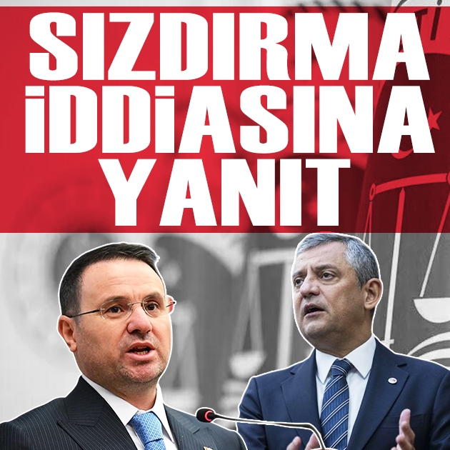 Adalet Bakanlığı'ndan Özgür Özel'in 'sızdırma' iddiasına yanıt
