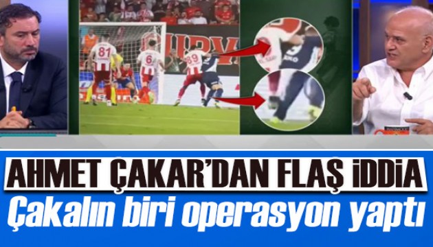 Ahmet Çakar'dan gündem olan Fenerbahçe açıklaması: Biri operasyon yaptı!