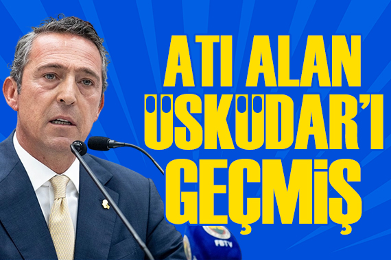 Ali Koç'tan seçim açıklaması: Atı alan Üsküdar'ı geçmiş