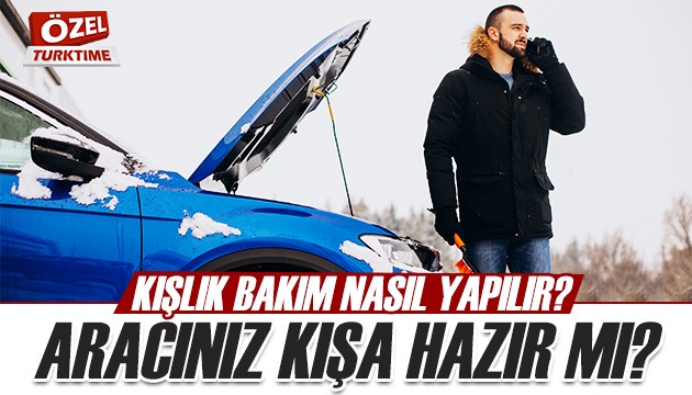 Aracınız kışa hazır mı? Kış bakımı nasıl yapılır?