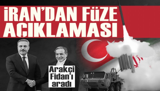 İran'dan düşürülen füze ile ilgili açıklama: Arakçi Bakan Fidan'ı aradı