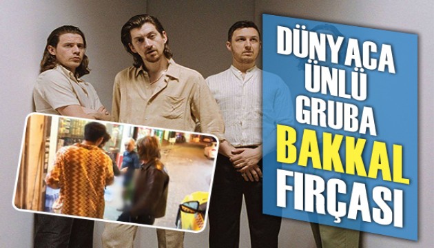 Arctic Monkeys grubu üyelerine, Beyoğlu'nda bakkaldan küfürlü tepki!