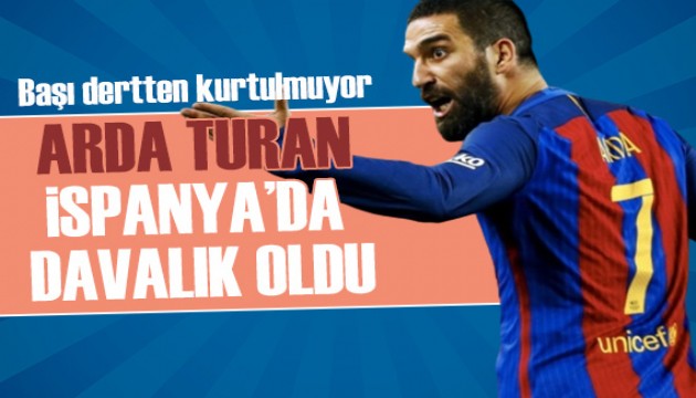 Arda Turan'a şok suçlama: İspanya'da davalık oldu