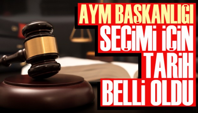 AYM Başkanlığı seçimi için tarih belli oldu