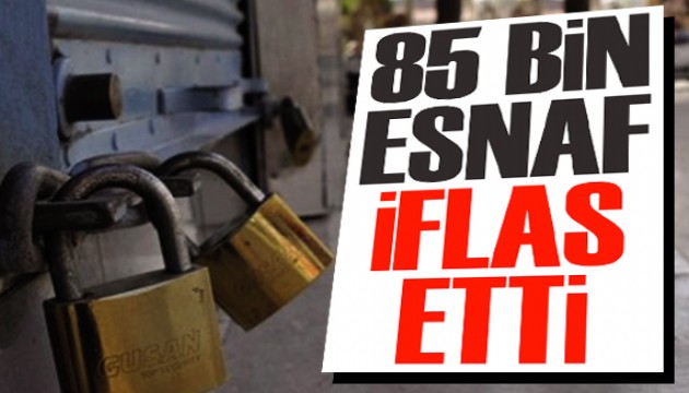 Yılın ilk 11 ayında 85 bin esnaf iflas etti