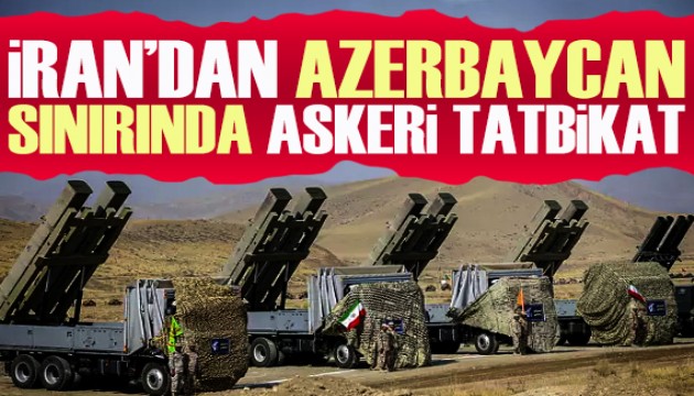 İran'dan Azerbaycan sınırında askeri tatbikat