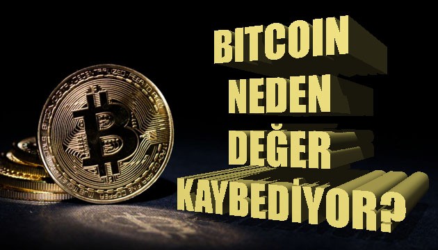 Bitcoin neden değer kaybediyor?