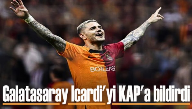 Galatasaray Icardi'yi KAP'a bildirdi