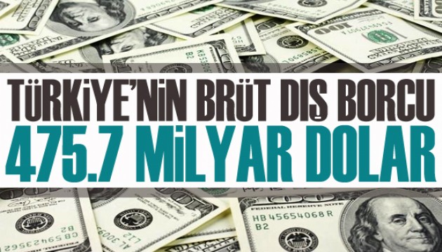 Türkiye'nin brüt dış borcu 475,7 milyar dolar