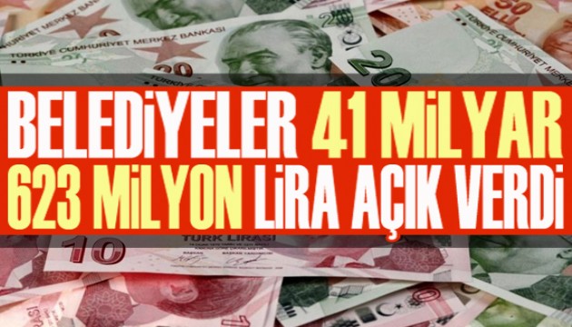 Belediyeler 41 milyar 623 milyon lira açık verdi