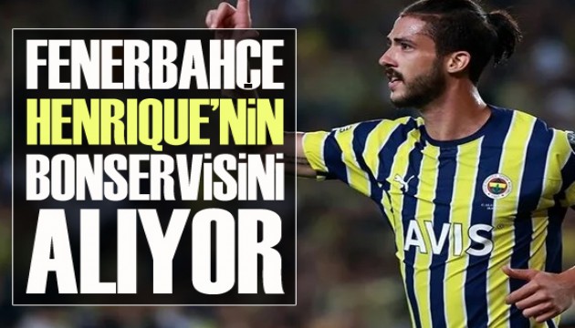 Fenerbahçe, Henrique'nin bonservisini alıyor!