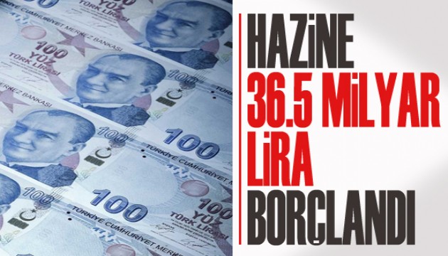 Hazine, 36,5 milyar TL borçlandı