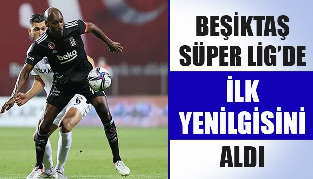 Altay, geriye düştüğü maçta Beşiktaş'ı 2-1 mağlup etti