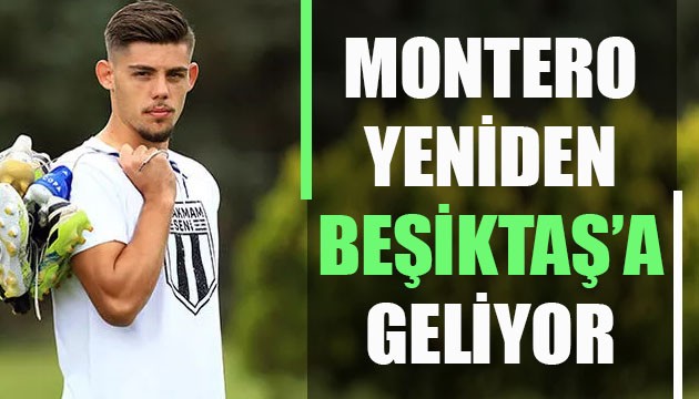 Francisco Montero yeniden Beşiktaş'a geliyor!