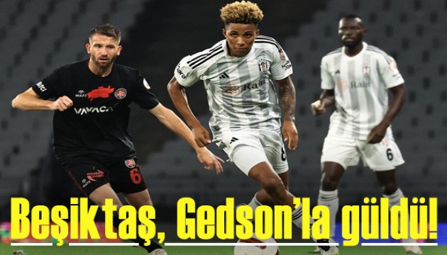 Gedson Fernandes, Beşiktaş’ı galibiyete taşıdı