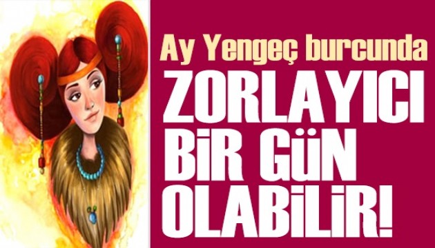 22 Nisan 2026 burç yorumları! Ay Yengeç burcunda: Zorlayıcı bir gün olabilir