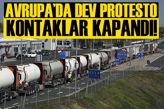 Avrupa'da dev protesto: Kamyon sürücüleri kontak kapattı