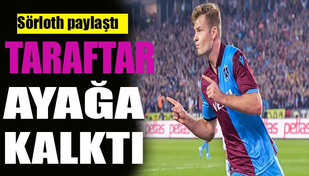 Sörloth'un paylaşımı taraftarı ayağa kaldırdı