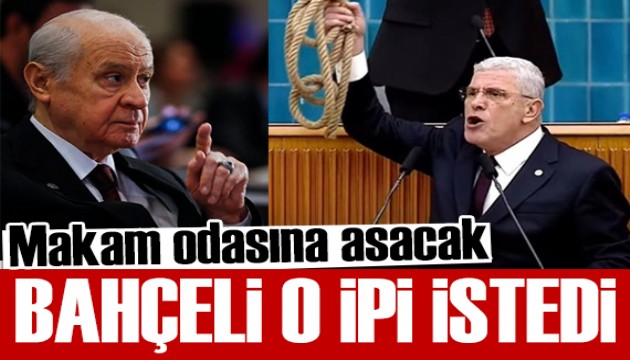 Bahçeli o ipi İYİ Parti'den istedi