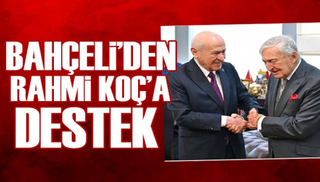 Bahçeli'den Rahmi Koç açıklaması: Hedef alınmasını doğru bulmuyoruz