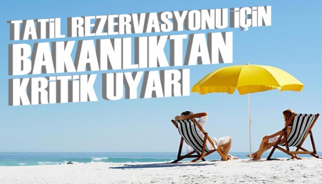 Ticaret Bakanlığı’ndan rezervasyon uyarısı