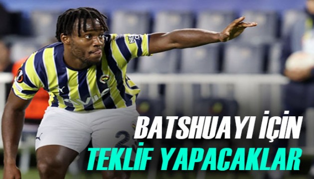 Fenerbahçeli Michy Batshuayi'ye Araplar talip oldu