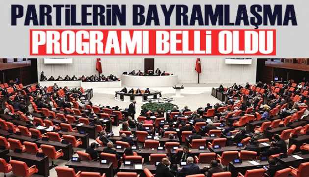 Siyasetin bayramlaşma programı belli oldu