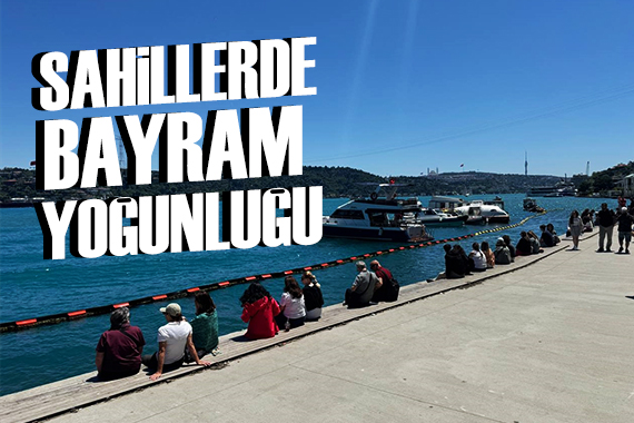 Sahillerde bayram yoğunluğu
