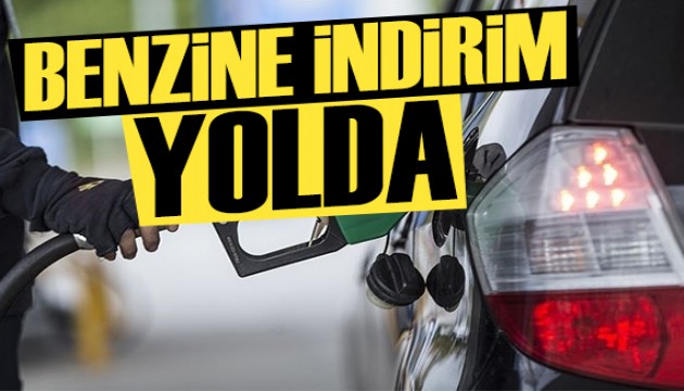 Benzine indirim yolda!