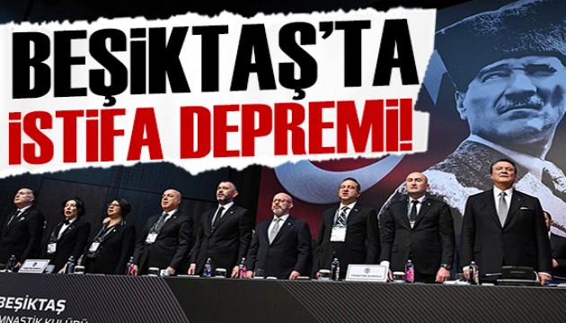 Beşiktaş'ta bir istifa daha!