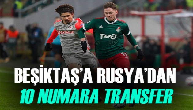 Beşiktaş'a Rusya'dan 10 numara adayı...