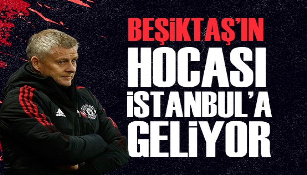 Beşiktaş'ın yeni teknik direktörü İstanbul'a geliyor!