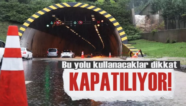 Bolu Dağı Tüneli'ni kullanacaklar dikkat: Kapatılıyor!