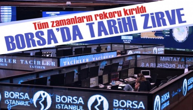 Borsa İstanbul'da tarihi zirve!