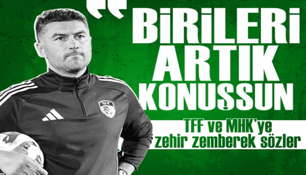İstifasını açıklamıştı: Burak Yılmaz'dan TFF ve MHK'ye zehir zemberek sözler