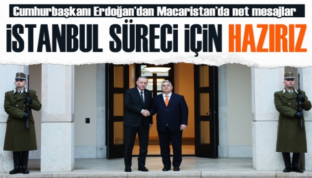 Cumhurbaşkanı Erdoğan ve Macaristan Başbakanı Orban'dan ortak basın toplantısı