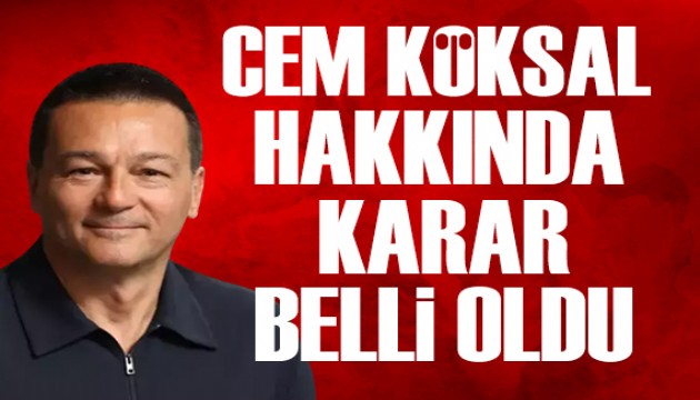 Zorlu Holding'in eski CEO'su Cem Köksal için karar