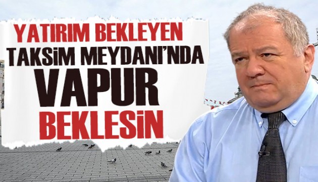 Cem Toker’den Instagram yasağına tepki: Yatırım bekleyen Taksim Meydanı’nda vapur beklesin