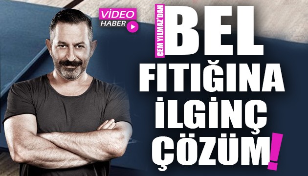 Cem Yılmaz'dan bel fıtığına ilginç çözüm!