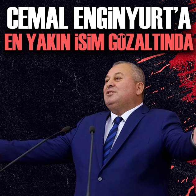 Cemal Enginyurt'a en yakın isimlerden Cem Tekinoğlu gözaltına alındı