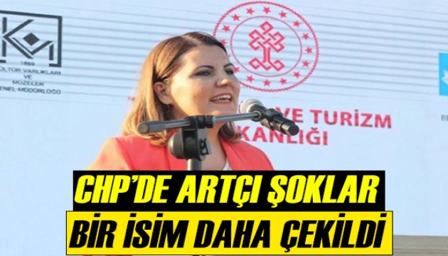 CHP'de artçı şoklar sürüyor!