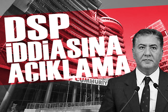 CHP'den DSP iddialarına açıklama