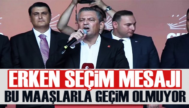 Özgür Özel: Bu maaşlarla, yönetimle geçim olmuyor