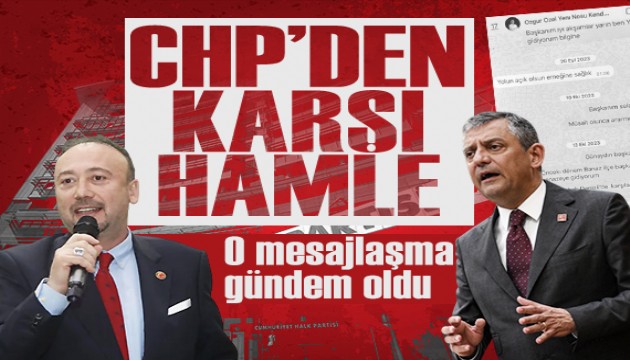 Özkan Yalım ile Özgür Özel arasında geçtiği iddia edilen yazışmalar sonrası CHP başvuruda bulundu